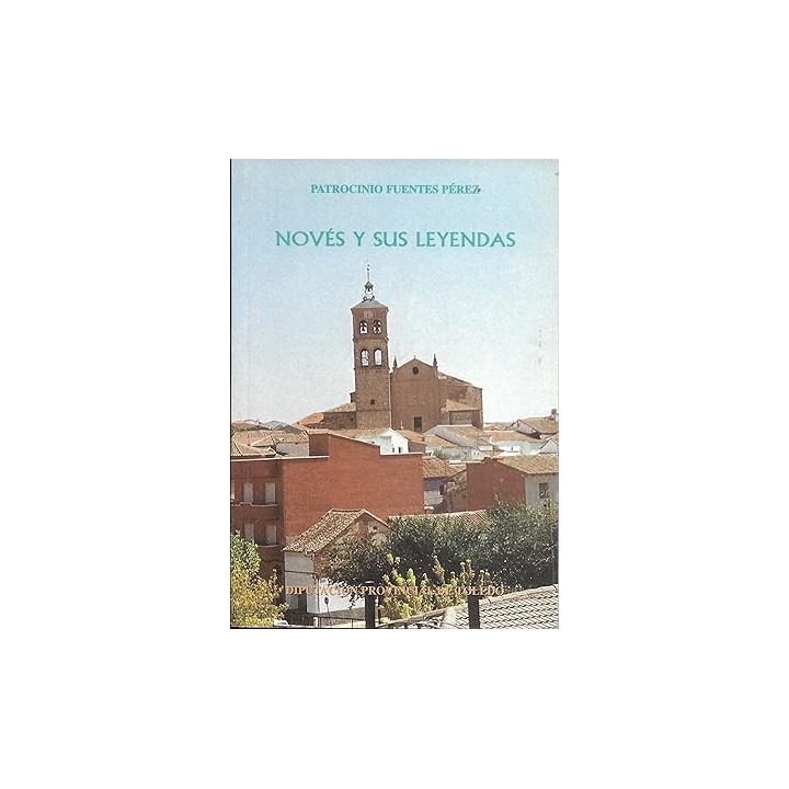 NOVÉS Y SUS LEYENDAS